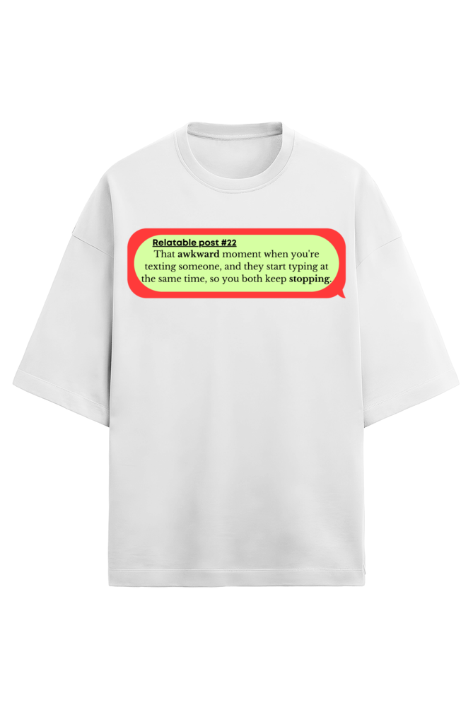 Awkward Oversized Tee