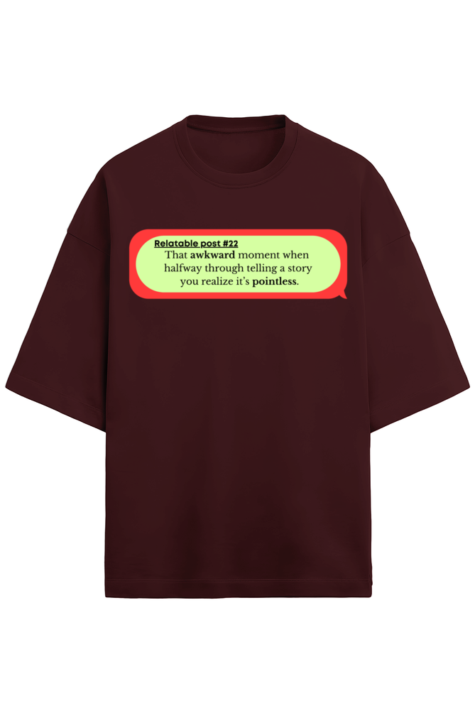 Awkward Oversized Tee