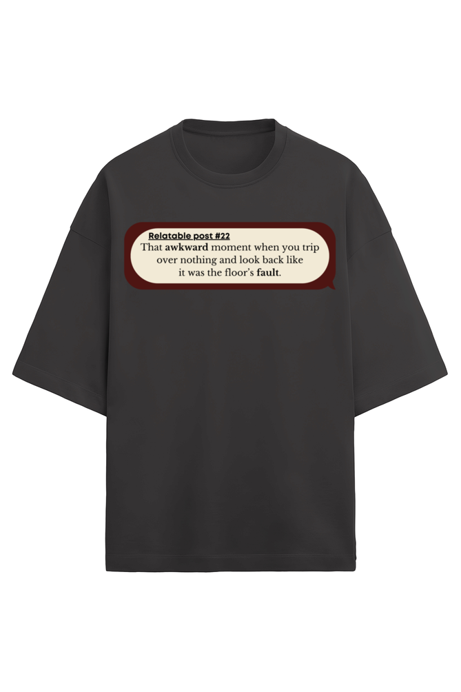 Awkward Oversized Tee