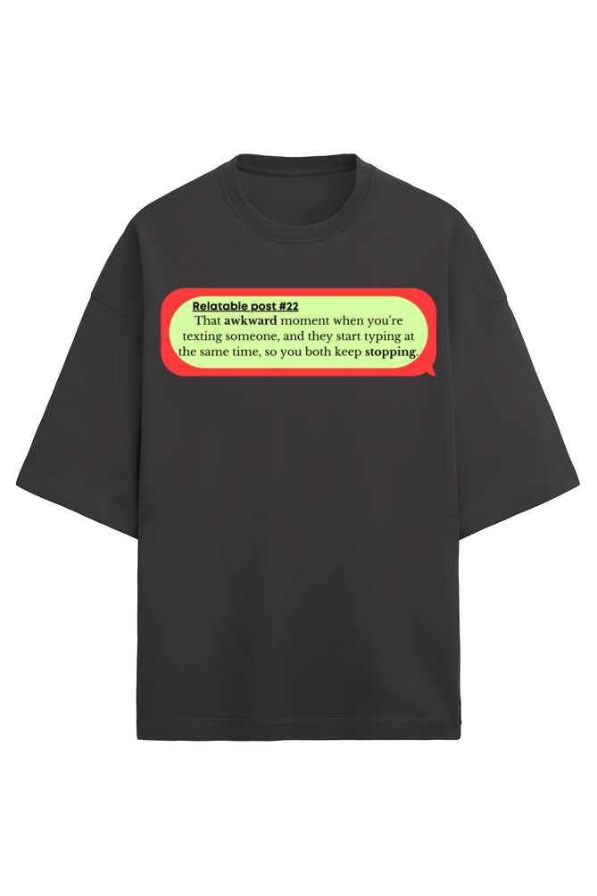 Awkward Oversized Tee