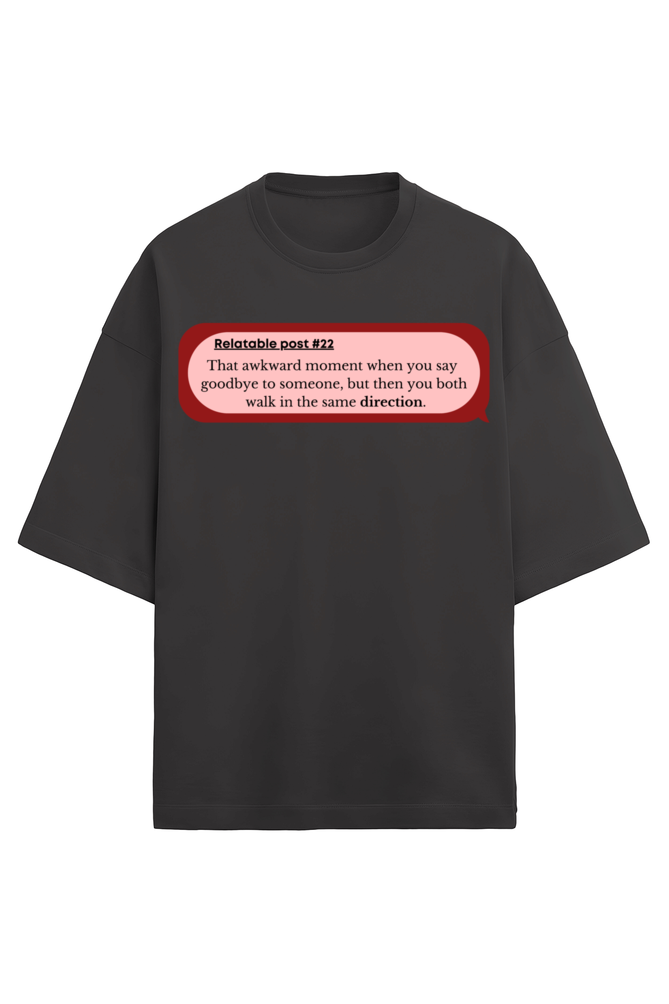 Awkward Oversized Tee