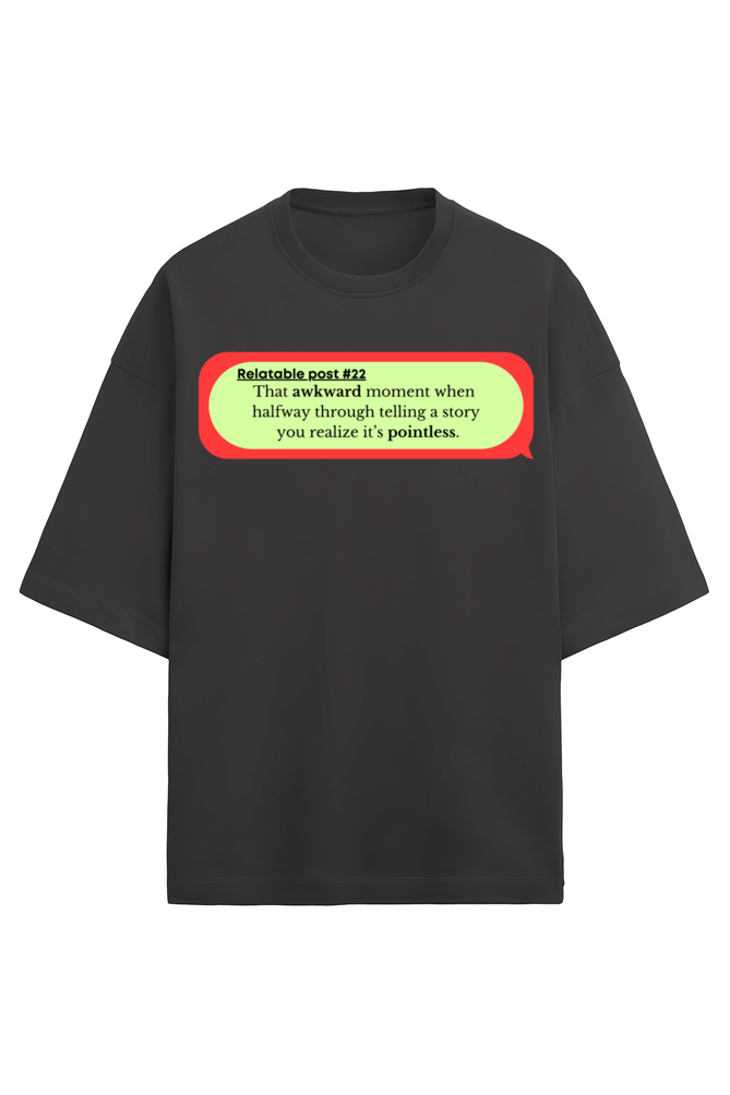 Awkward Oversized Tee