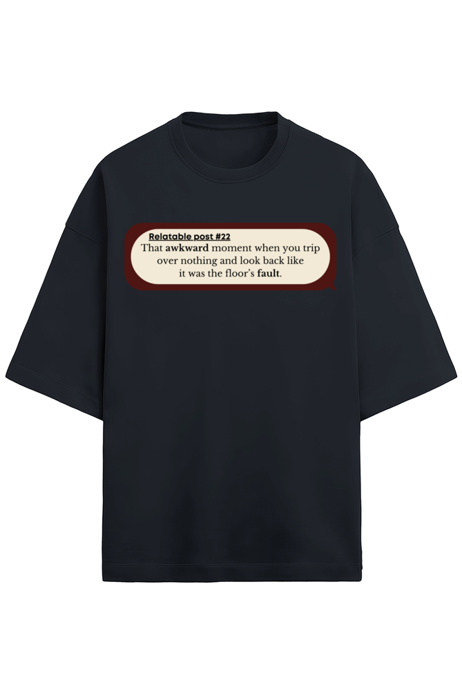 Awkward Oversized Tee