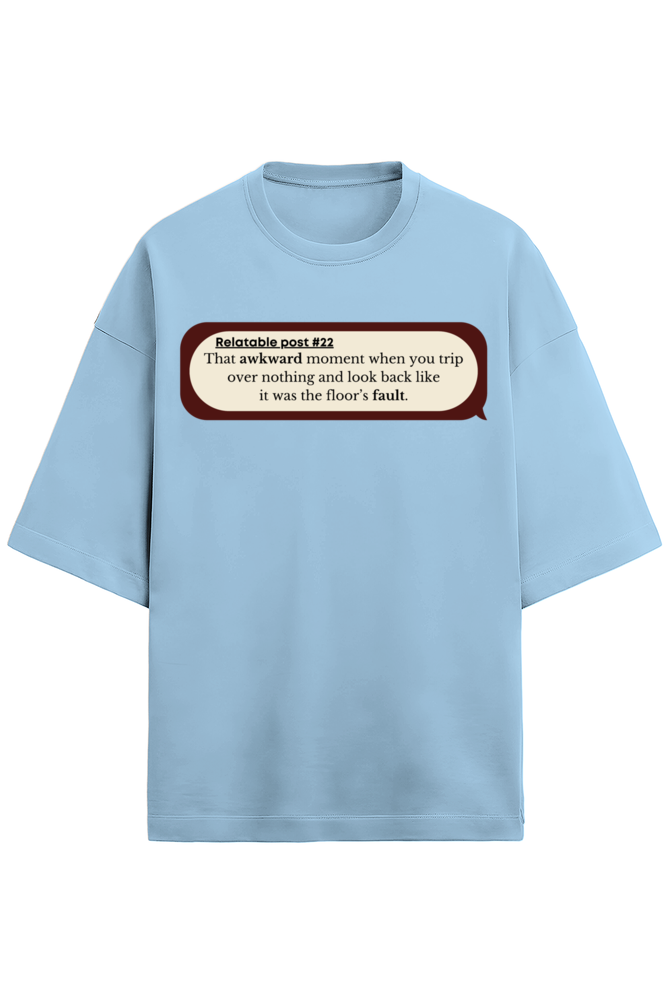Awkward Oversized Tee