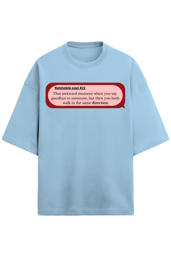 Awkward Oversized Tee
